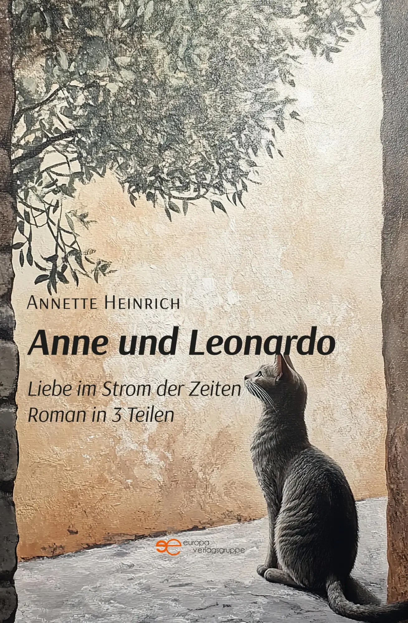 Cover: 9791257030803 | ANNE UND LEONARDO | Liebe im Strom der Zeiten | Annette Heinrich