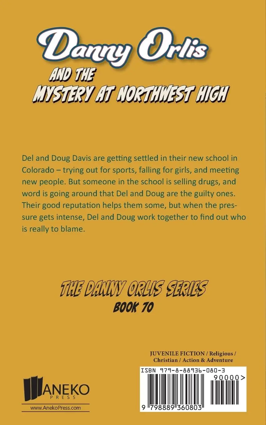 Rückseite: 9798889360803 | Danny Orlis and the Mystery at Northwest High | Bernard Palmer | Buch