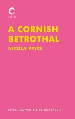 Cover: 9781838950903 | A Cornish Betrothal | Nicola Pryce | Taschenbuch | Englisch | 2020