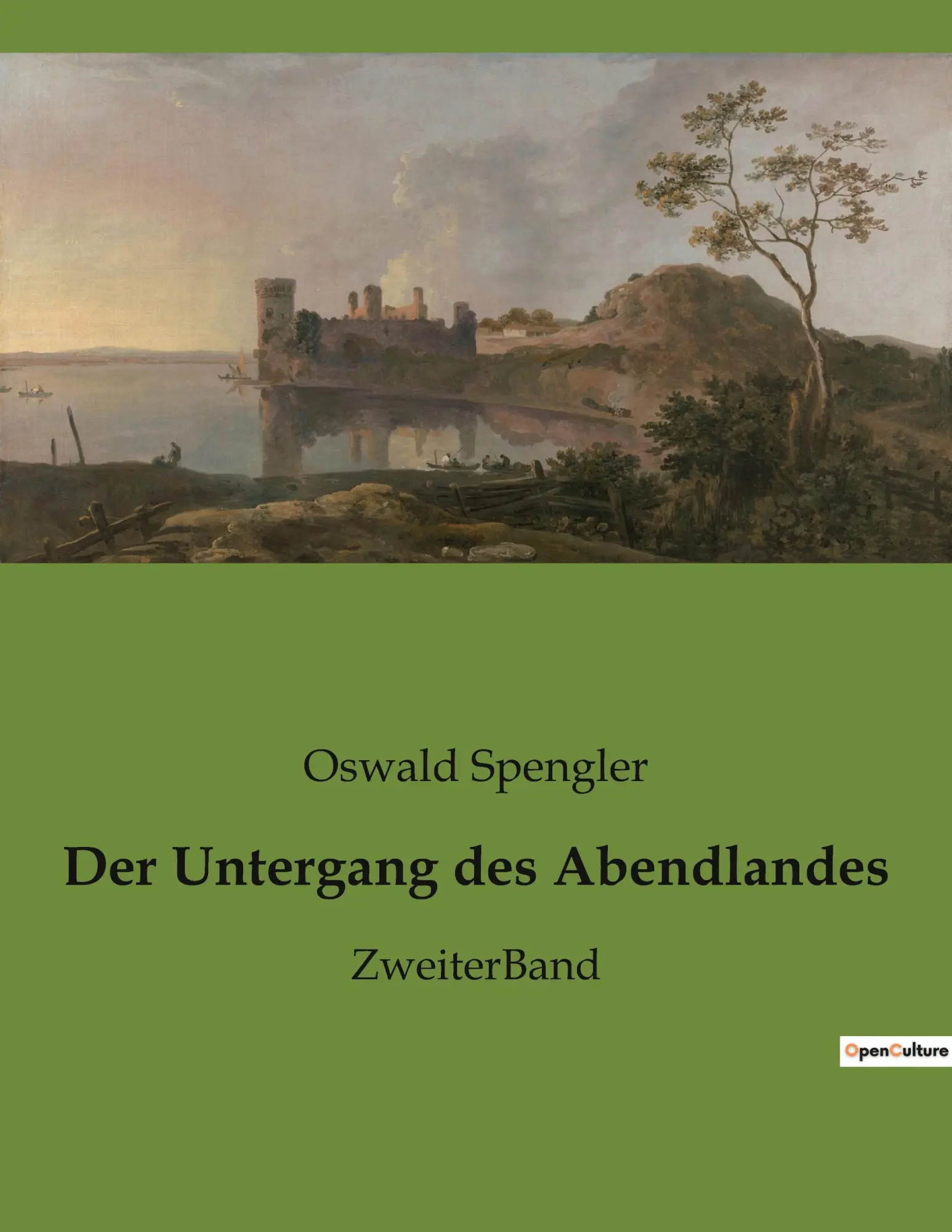 Der Untergang des Abendlandes: ZweiterBand