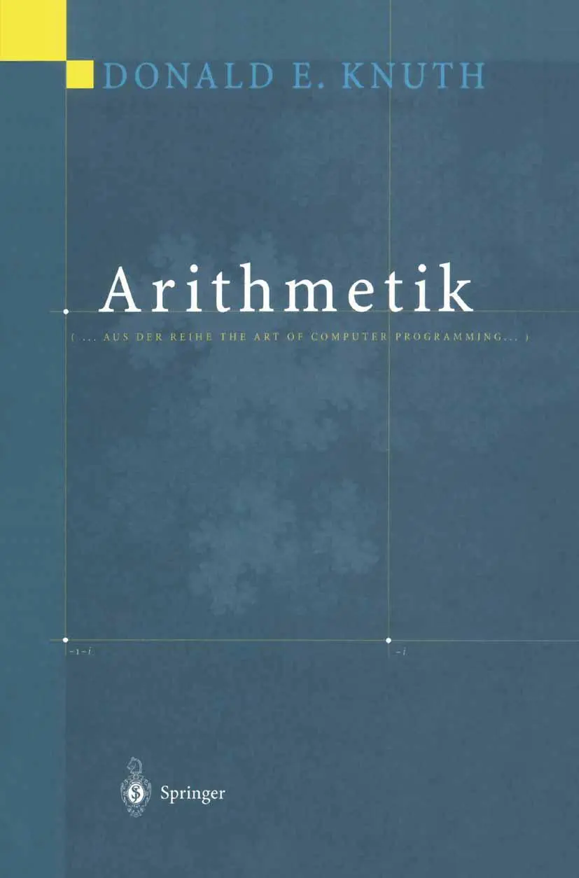 Cover: 9783642630903 | Arithmetik | Aus der Reihe The Art of Computer Programming | Knuth