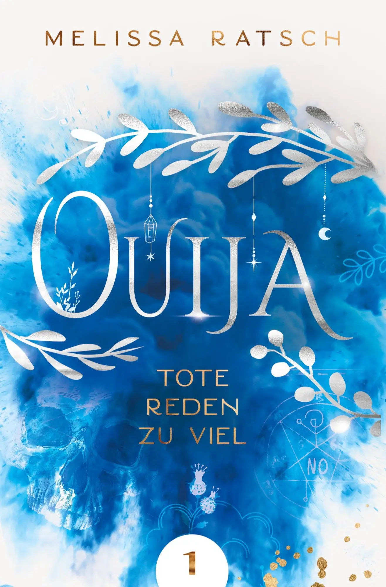 Cover: 9783754670903 | Ouija - Tote reden zu viel | Melissa Ratsch | Taschenbuch | 348 S.