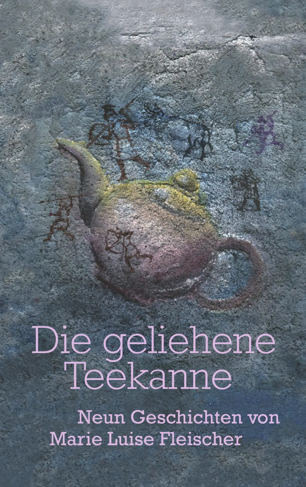 Cover: 9783833010903 | Die geliehene Teekanne | Neun Geschichten | Marie Luise Fleischer