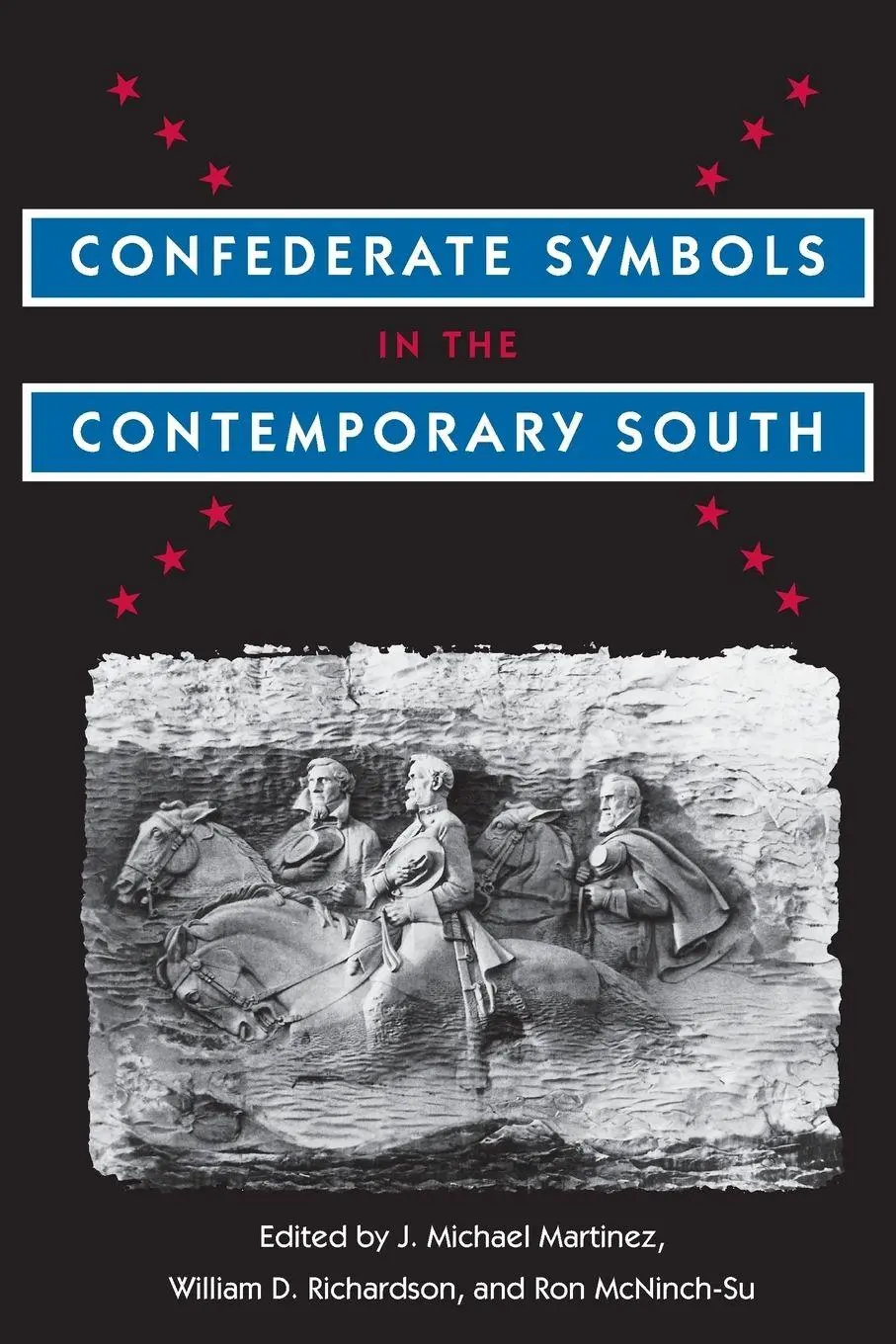 Cover: 9780813021003 | Confederate Symbols in the Contemporary South | Martinez (u. a.)