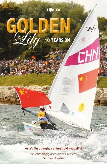 Cover: 9781917801003 | Golden Lily - Ten Years On | Lijia Xu | Taschenbuch | Making Waves
