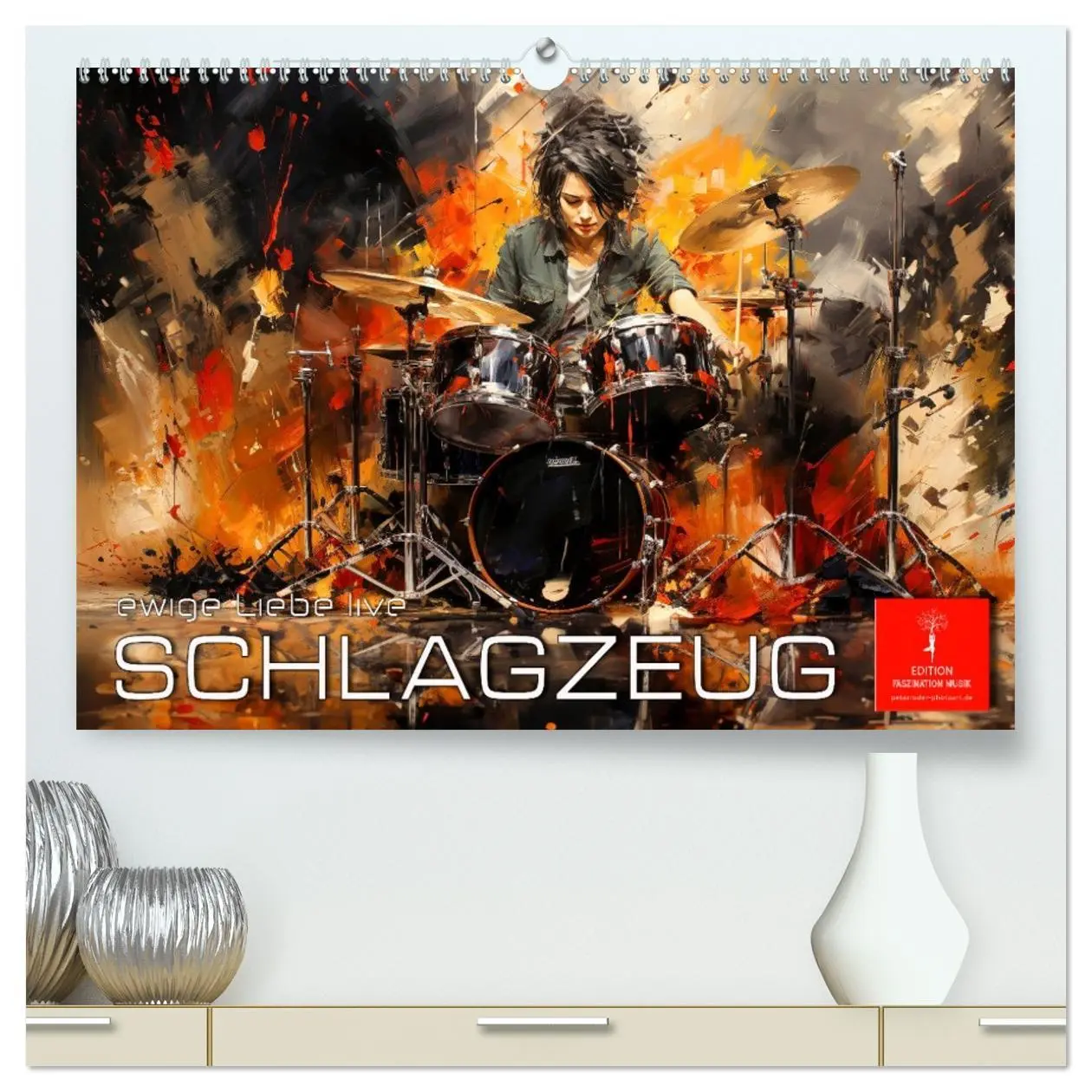 Cover: 9783457491003 | Schlagzeug ewige Liebe live (hochwertiger Premium Wandkalender 2026...