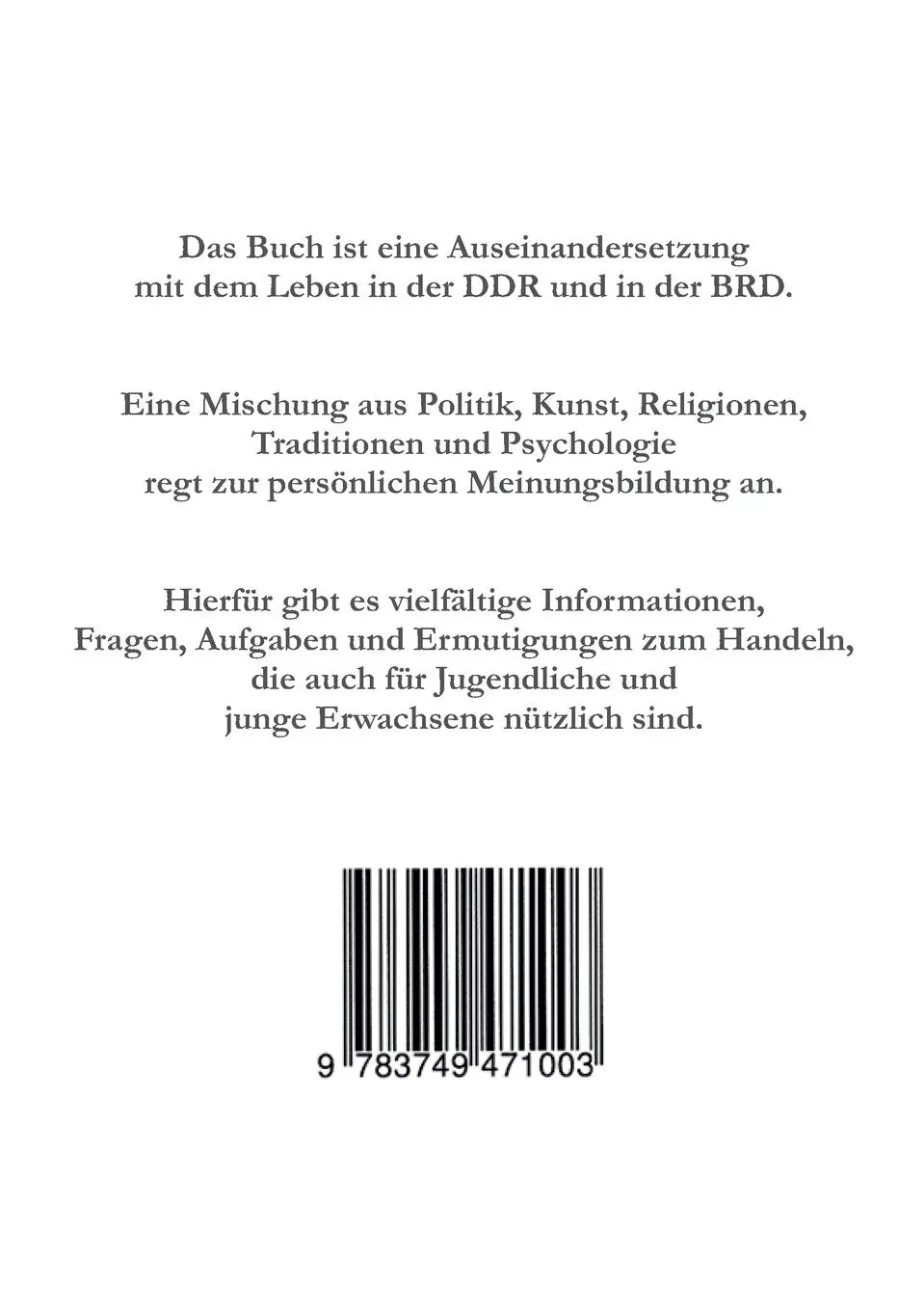 Rückseite: 9783749471003 | DDR überlebt und was nun? | Mein Erfreuen, ja Erbauen beim Malen