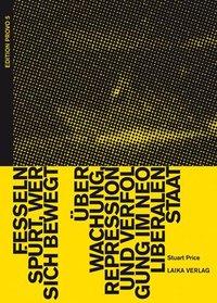 Cover: 9783942281003 | Fesseln spürt, wer sich bewegt | Stuart Price | Buch | Edition Provo