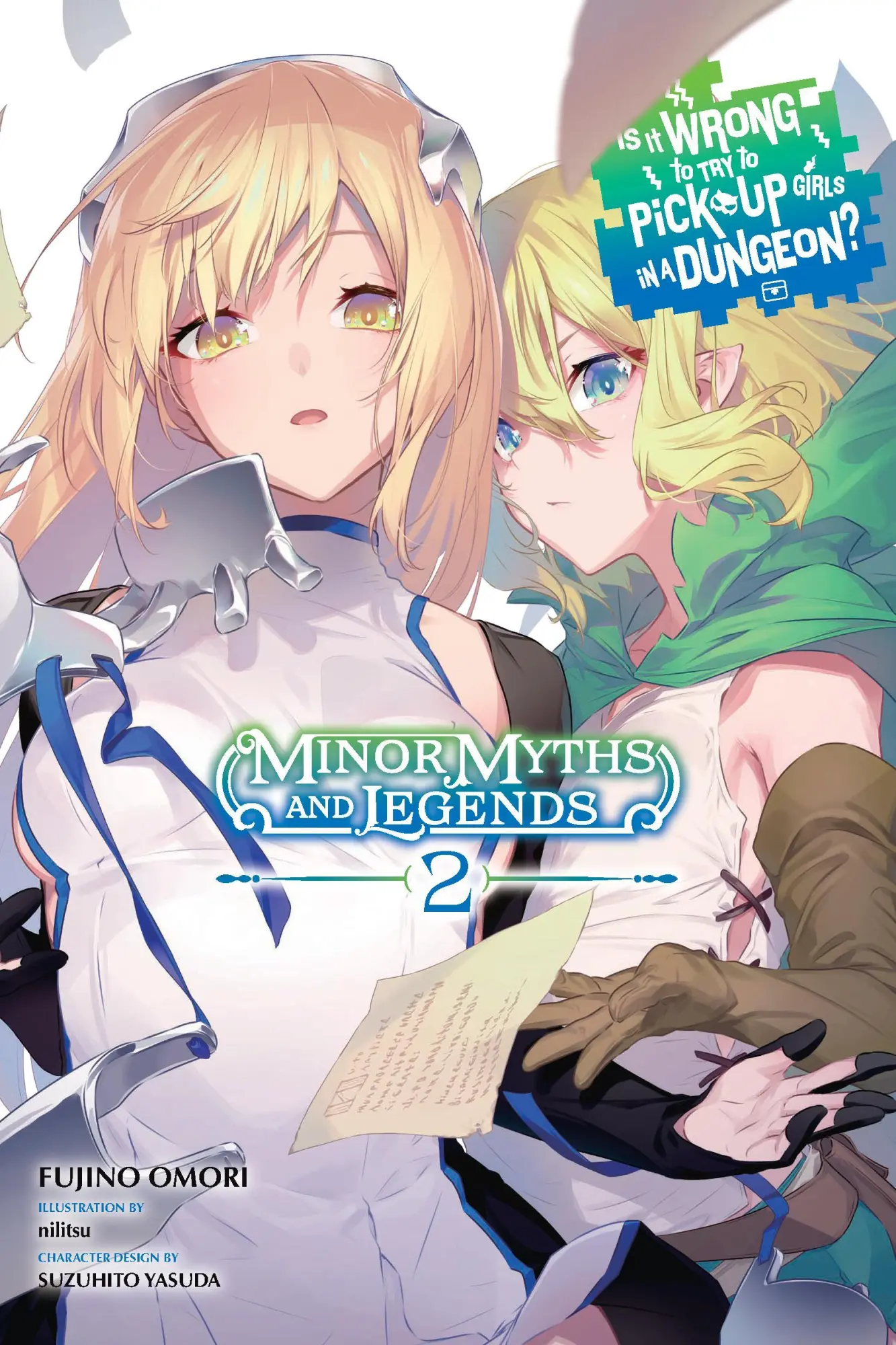 Cover: 9798855411003 | Is It Wrong to Try to Pick Up Girls in a Dungeon? Minor Myths and...