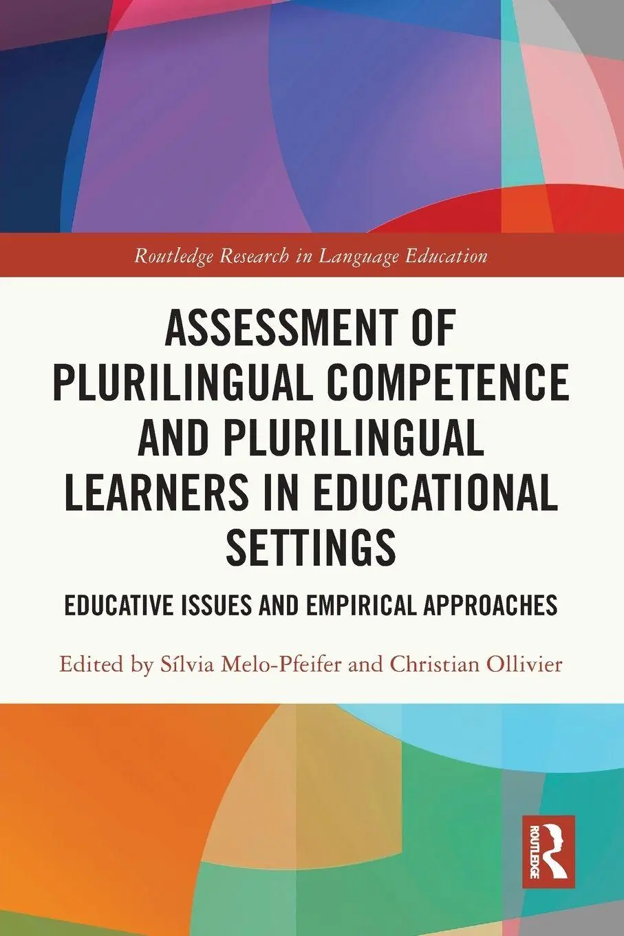 Cover: 9781032011103 | Assessment of Plurilingual Competence and Plurilingual Learners in...