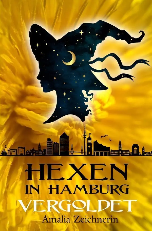 Cover: 9783565461103 | Hexen in Hamburg: Vergoldet | DE | Amalia Zeichnerin | Taschenbuch
