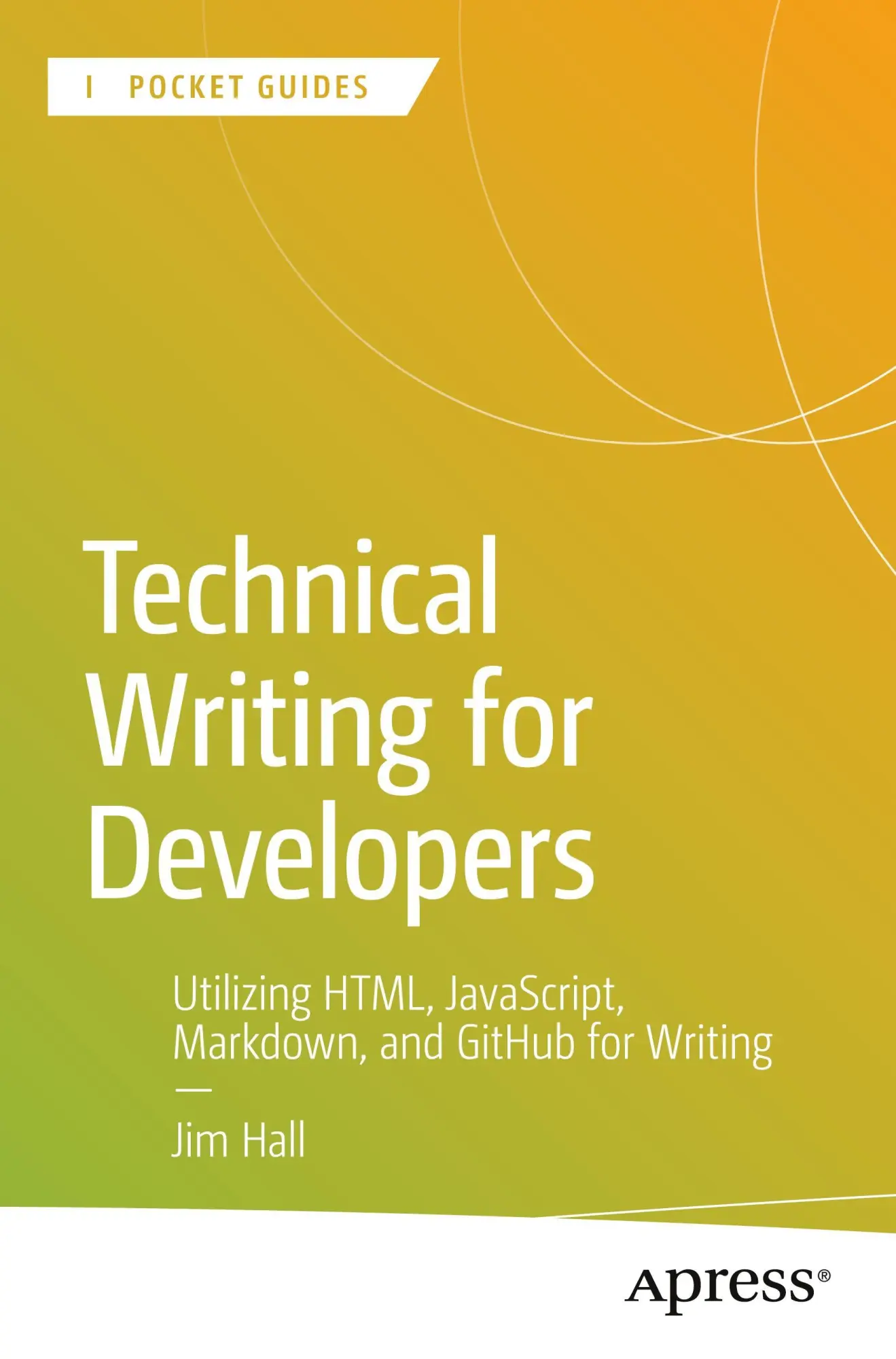 Technical Writing for Developers