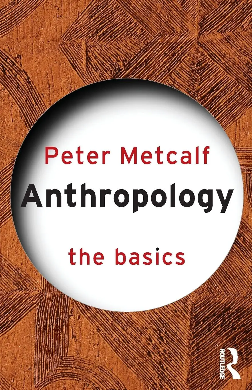 Cover: 9780415331203 | Anthropology | The Basics | Peter Metcalf | Taschenbuch | Englisch