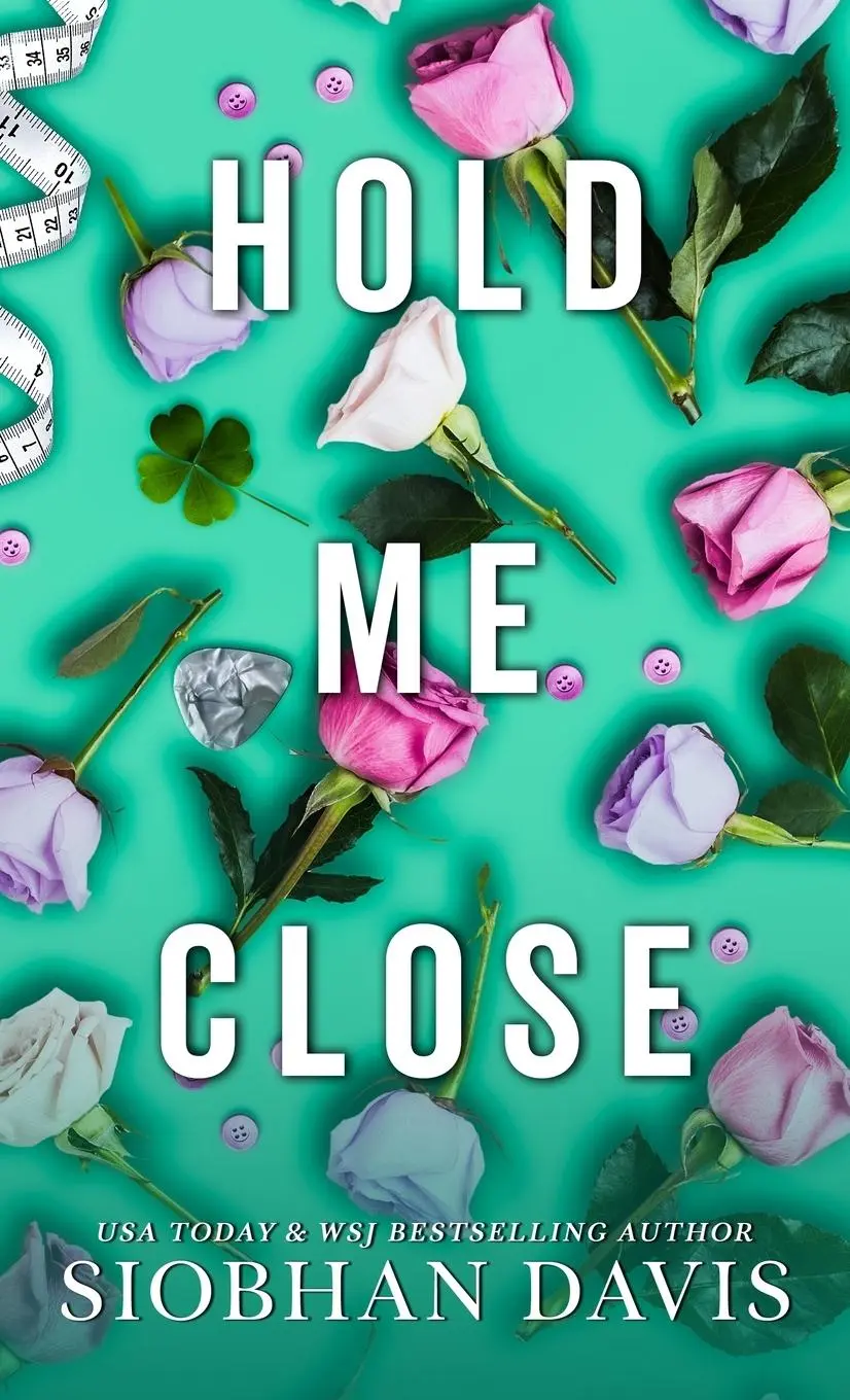 Cover: 9781916651203 | Hold Me Close | All of Me | Siobhan Davis | Buch | Englisch | 2024