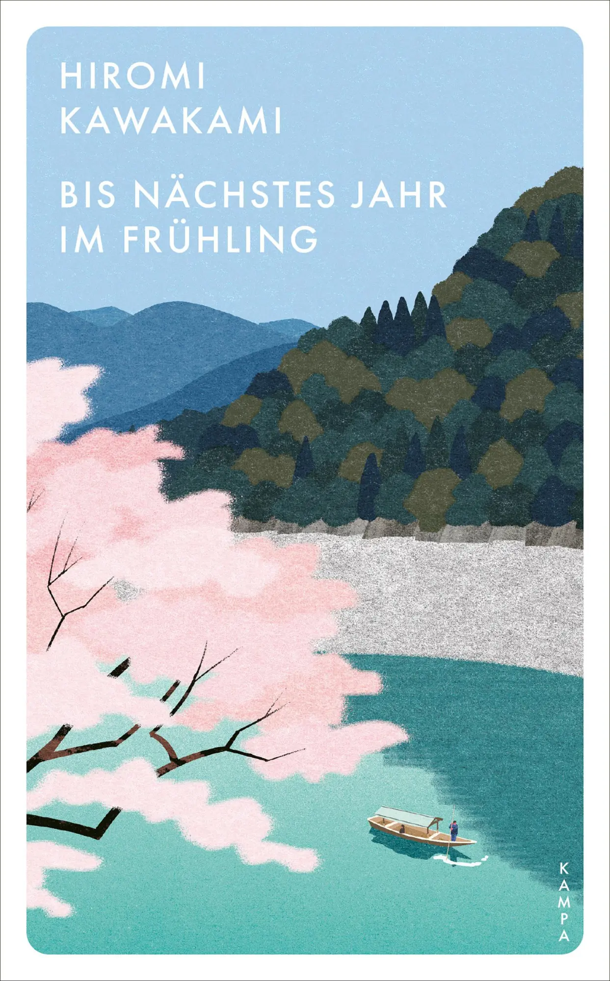 Cover: 9783311151203 | Bis nächstes Jahr im Frühling | Hiromi Kawakami | Taschenbuch | 256 S.