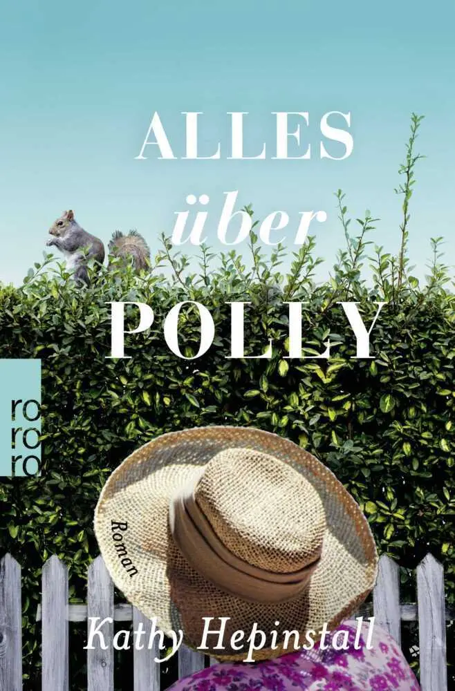Cover: 9783499291203 | Alles über Polly | Kathy Hepinstall | Taschenbuch | 320 S. | Deutsch
