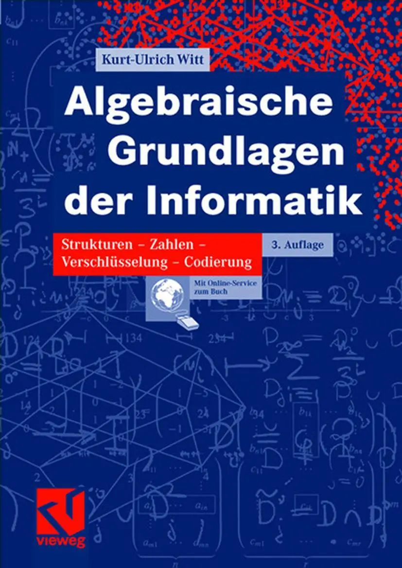 Cover: 9783834801203 | Algebraische Grundlagen der Informatik | Kurt-Ulrich Witt | Buch