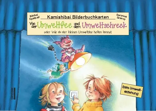 Cover: 9783865591203 | Von der Umweltfee und dem Umweltschreck, Kamishibai-Bilderbuch-Karten