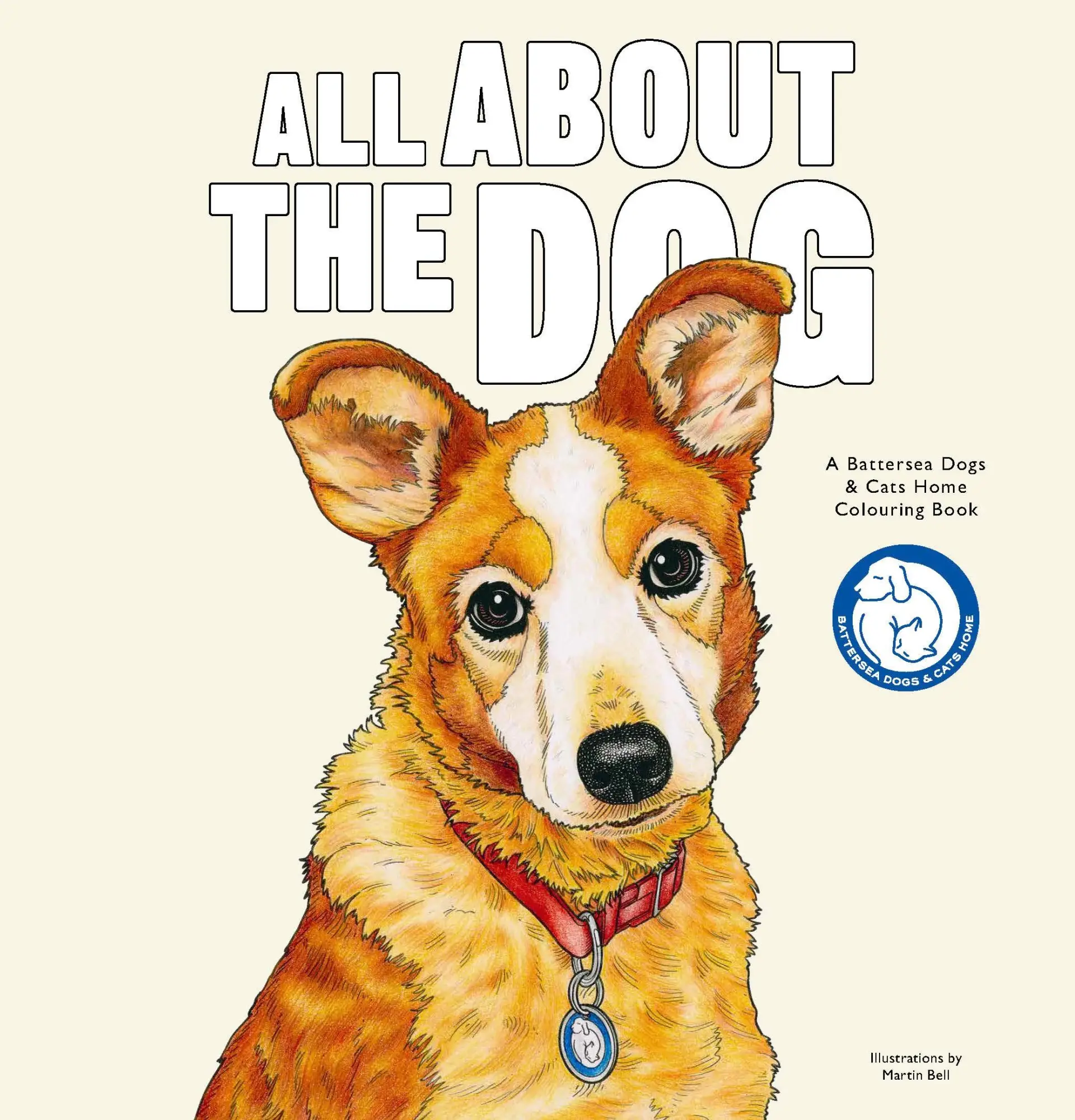 Cover: 9781786271303 | All About the Dog | A Battersea Dogs &amp; Cats Home Colouring Book | Home