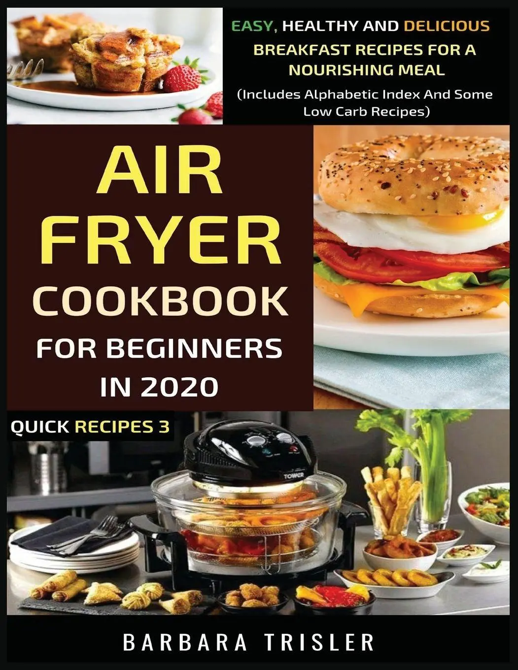Cover: 9781913361303 | Air Fryer Cookbook For Beginners In 2020 | Barbara Trisler | Buch