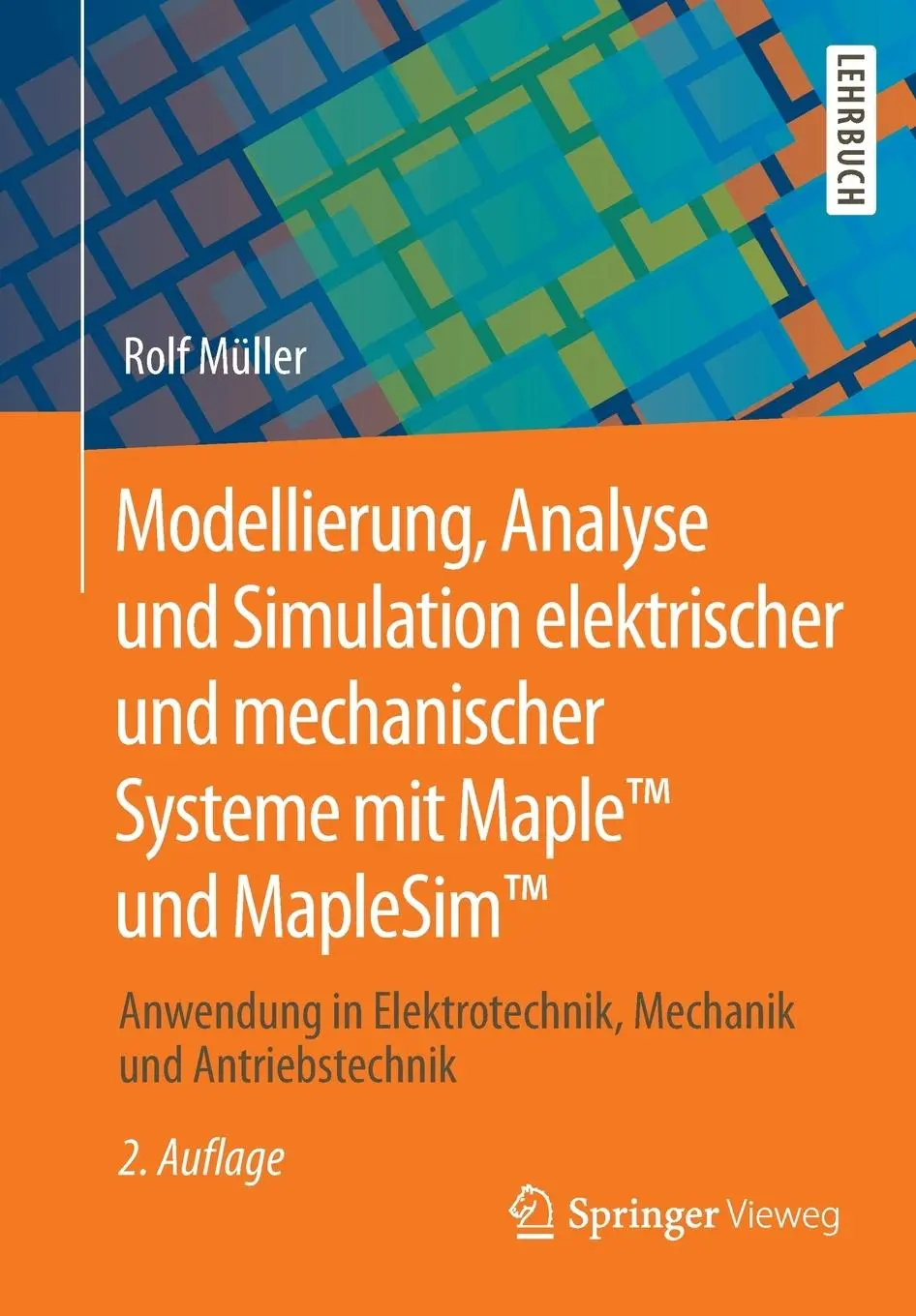 Cover: 9783658291303 | Modellierung, Analyse und Simulation elektrischer und mechanischer...