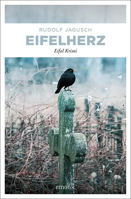Cover: 9783740811303 | Eifelherz | Eifel Krimi | Rudolf Jagusch | Taschenbuch | 272 S. | 2021