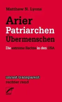 Cover: 9783897711303 | Arier, Patriarchen, Übermenschen | Matthew N Lyons | Taschenbuch