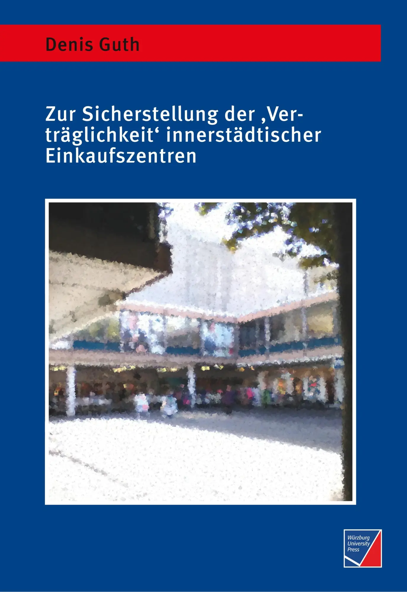 Cover: 9783958261303 | Zur Sicherstellung der 'Verträglichkeit' innerstädtischer...