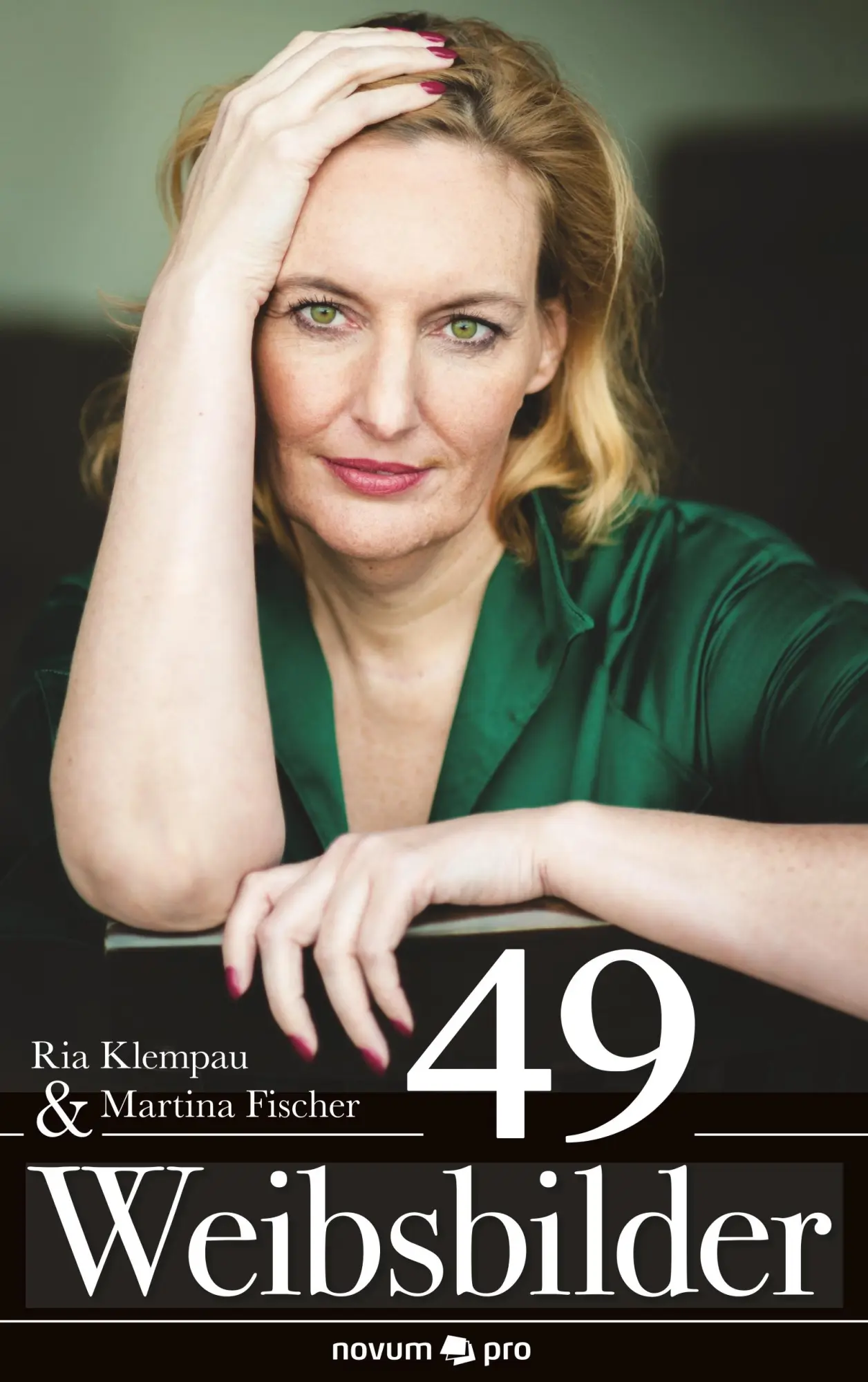 Cover: 9783958401303 | 49 Weibsbilder | Ria Klempau &amp; Martina Fischer | Taschenbuch | 108 S.