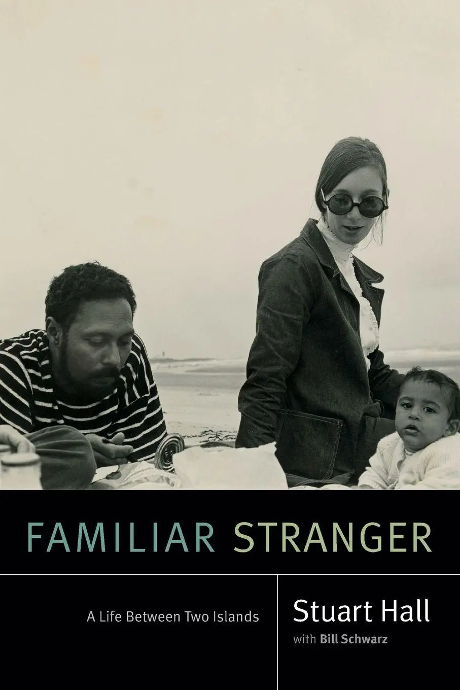 Cover: 9780822371403 | Familiar Stranger | A Life Between Two Islands | Stuart Hall | Buch