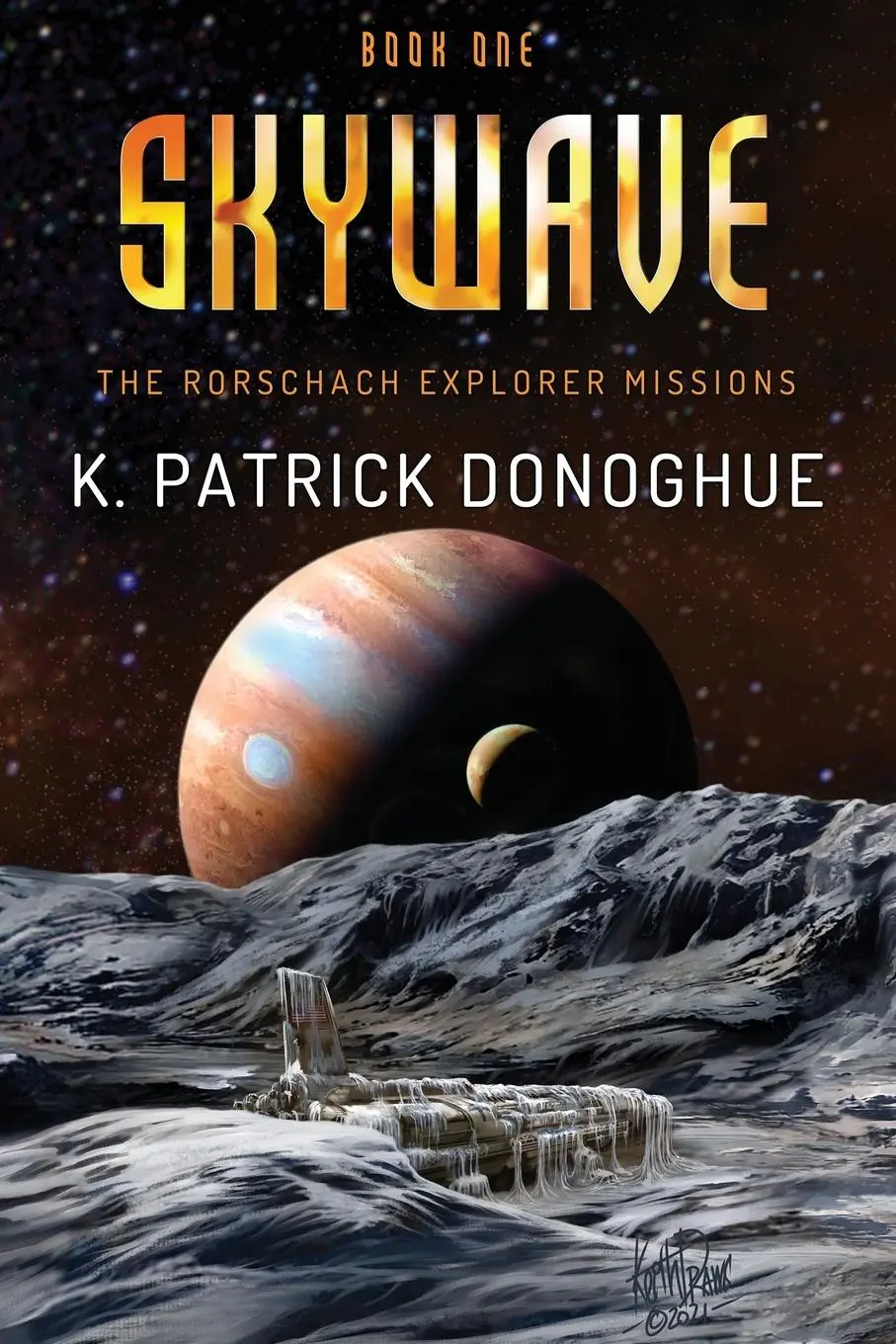 Cover: 9780999761403 | Skywave | K. Patrick Donoghue | Taschenbuch | Kartoniert / Broschiert