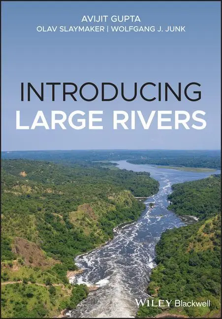 Cover: 9781118451403 | Introducing Large Rivers | Avijit Gupta | Taschenbuch | Englisch