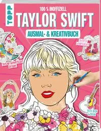Cover: 9783735881403 | Das inoffizielle Taylor Swift Ausmal- und Kreativbuch | Frechverlag