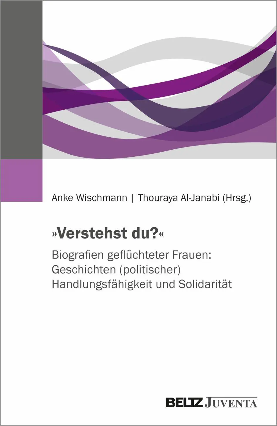 Cover: 9783779991403 | 'Verstehst du?' Biografien geflüchteter Frauen: Geschichten...