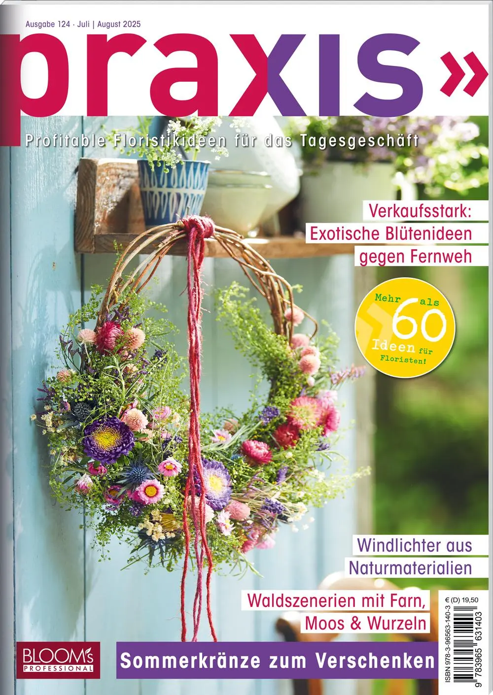Cover: 9783965631403 | PRAXIS Nr. 124 | Profitable Floristikideen für das Tagesgeschäft