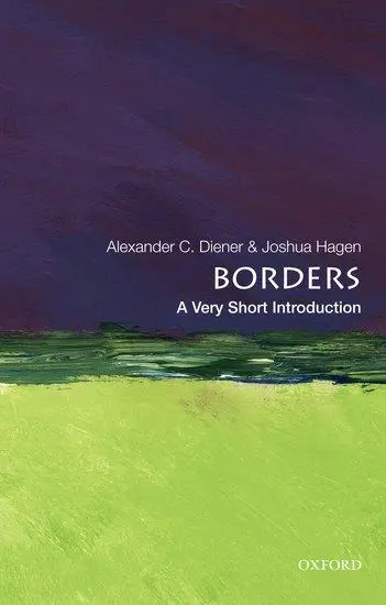 Cover: 9780199731503 | Borders: A Very Short Introduction | Alexander C Diener (u. a.) | Buch