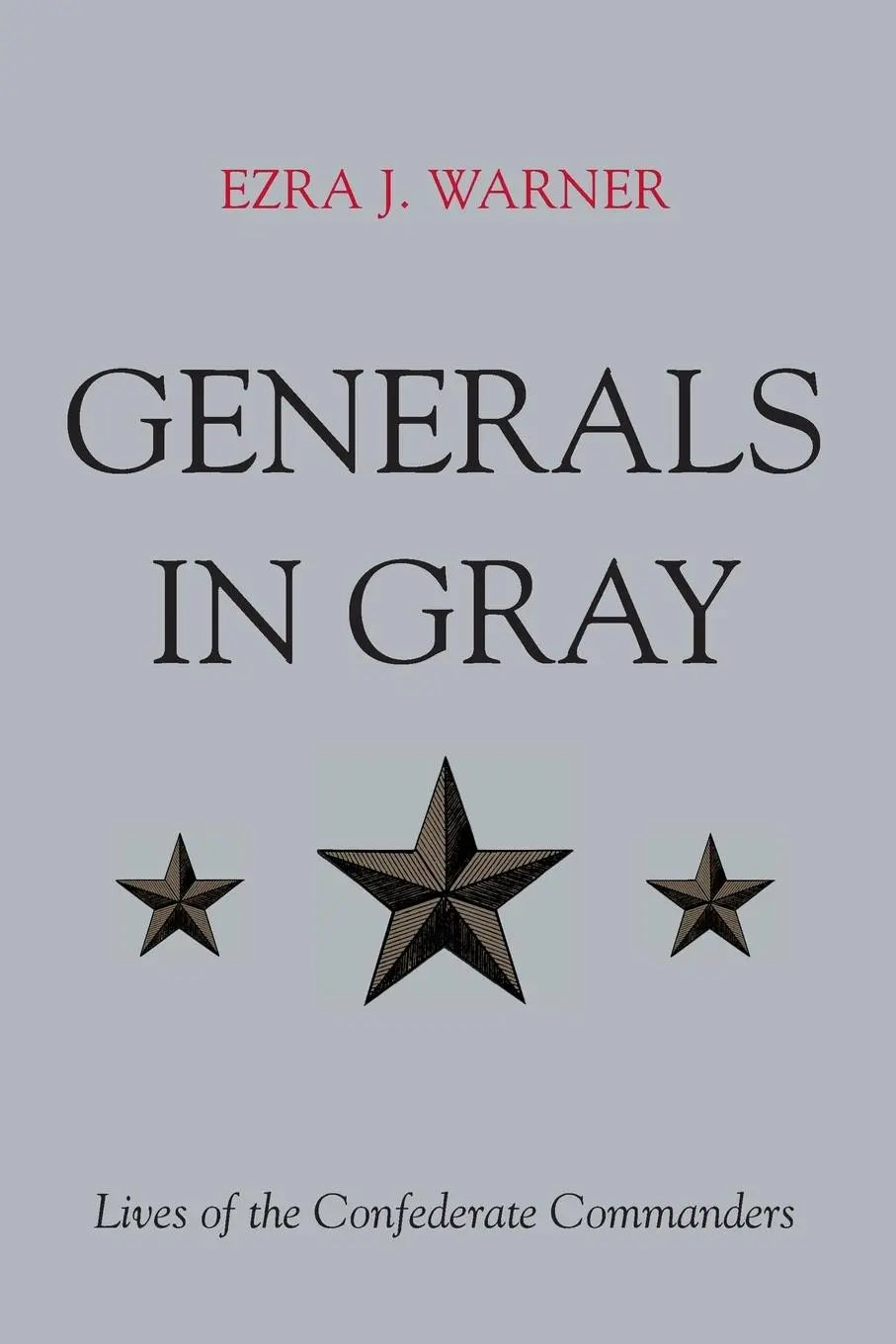 Cover: 9780807131503 | Generals in Gray | Lives of the Confederate Commanders | Warner | Buch