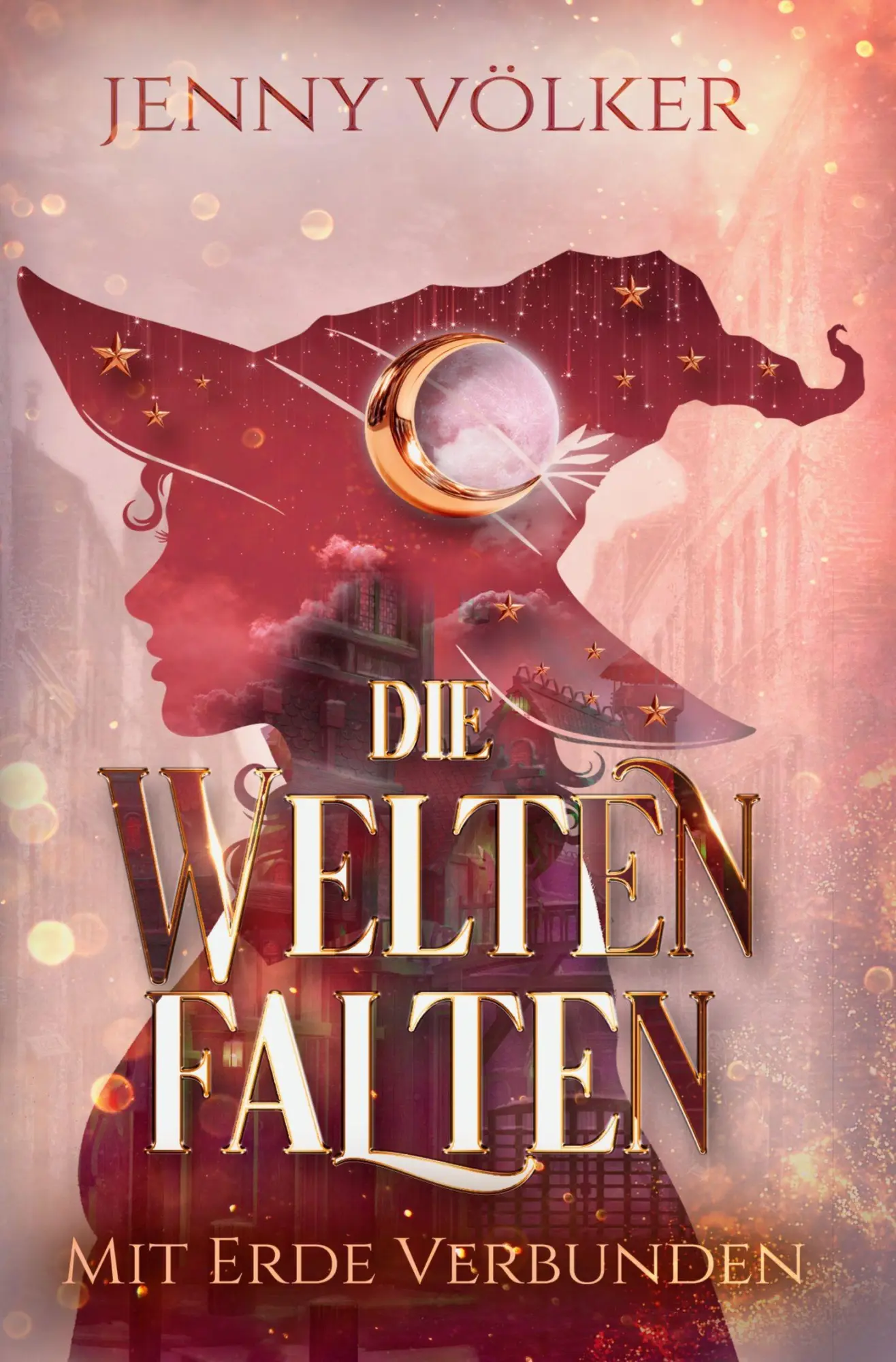 Cover: 9783695661503 | Die Weltenfalten - Mit Erde verbunden | Jenny Völker | Taschenbuch