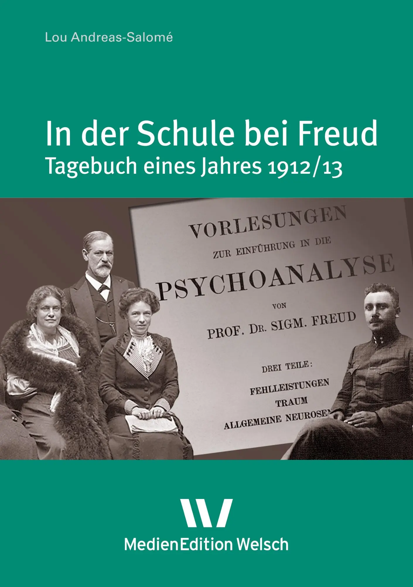 Cover: 9783937211503 | In der Schule bei Freud | Tagebuch eines Jahres 1912/13 | Taschenbuch