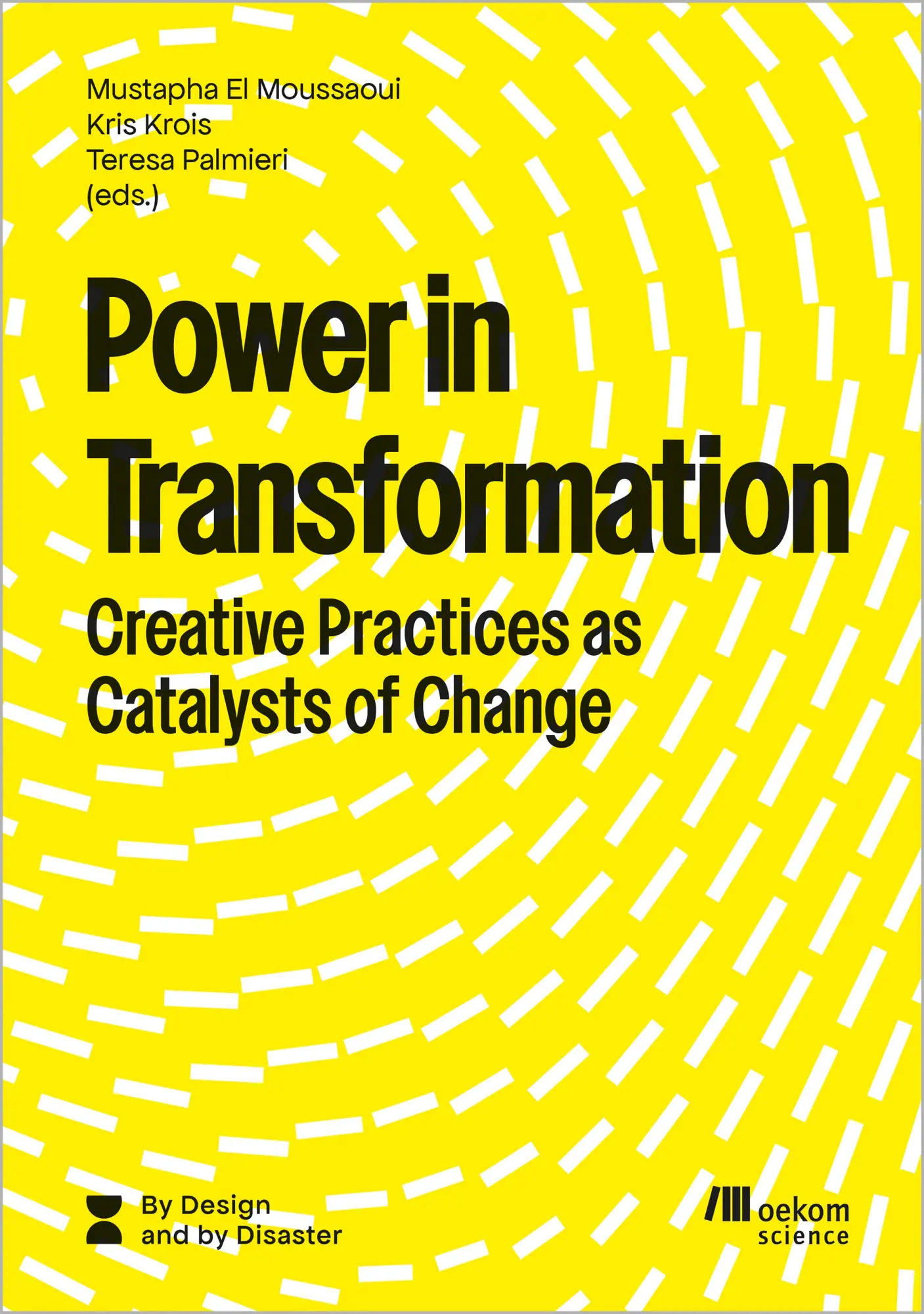 Cover: 9783987261503 | Power in Transformation | Creative Practices as Catalysts of Change