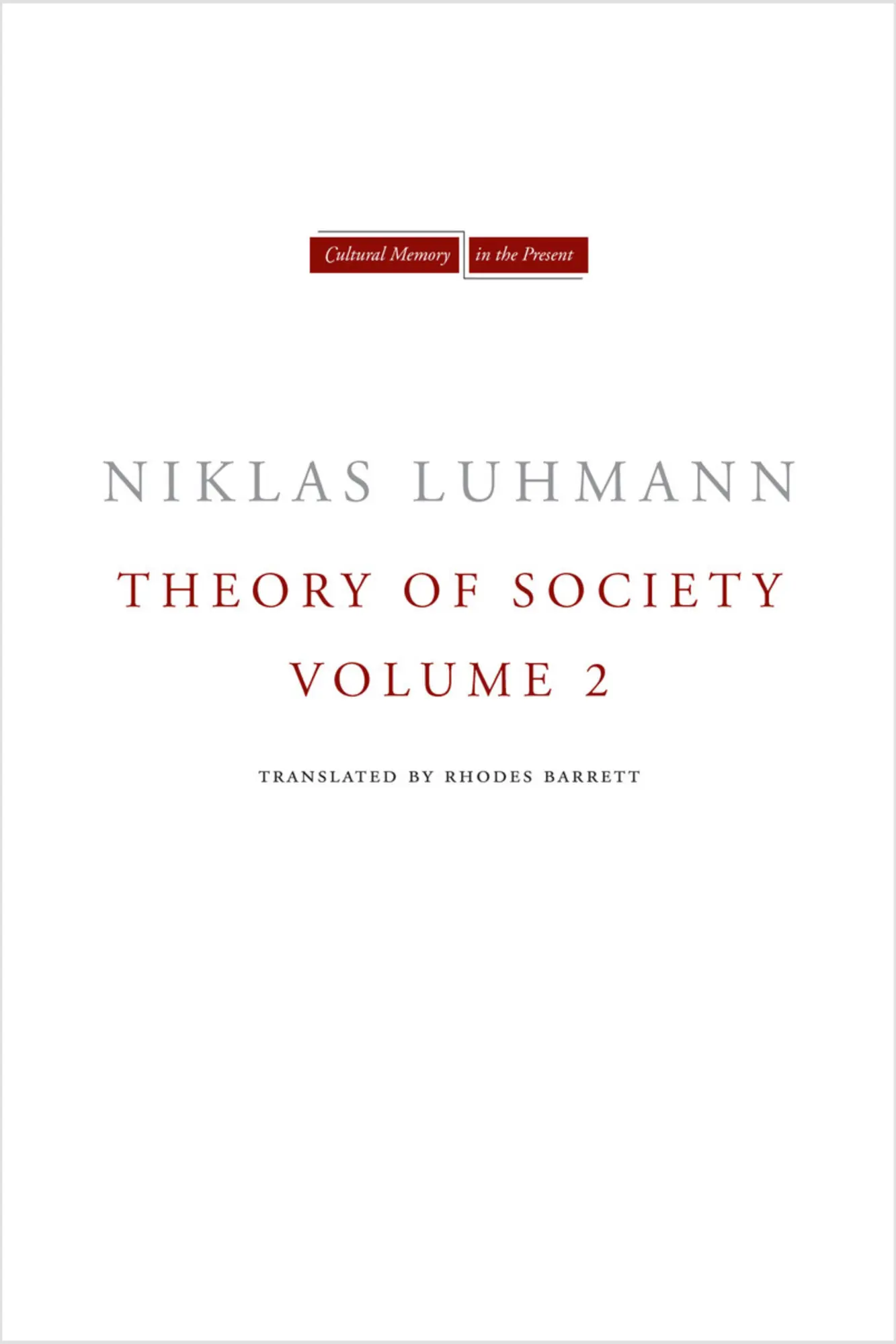Cover: 9780804771603 | Theory of Society, Volume 2 | Niklas Luhmann | Taschenbuch | Englisch