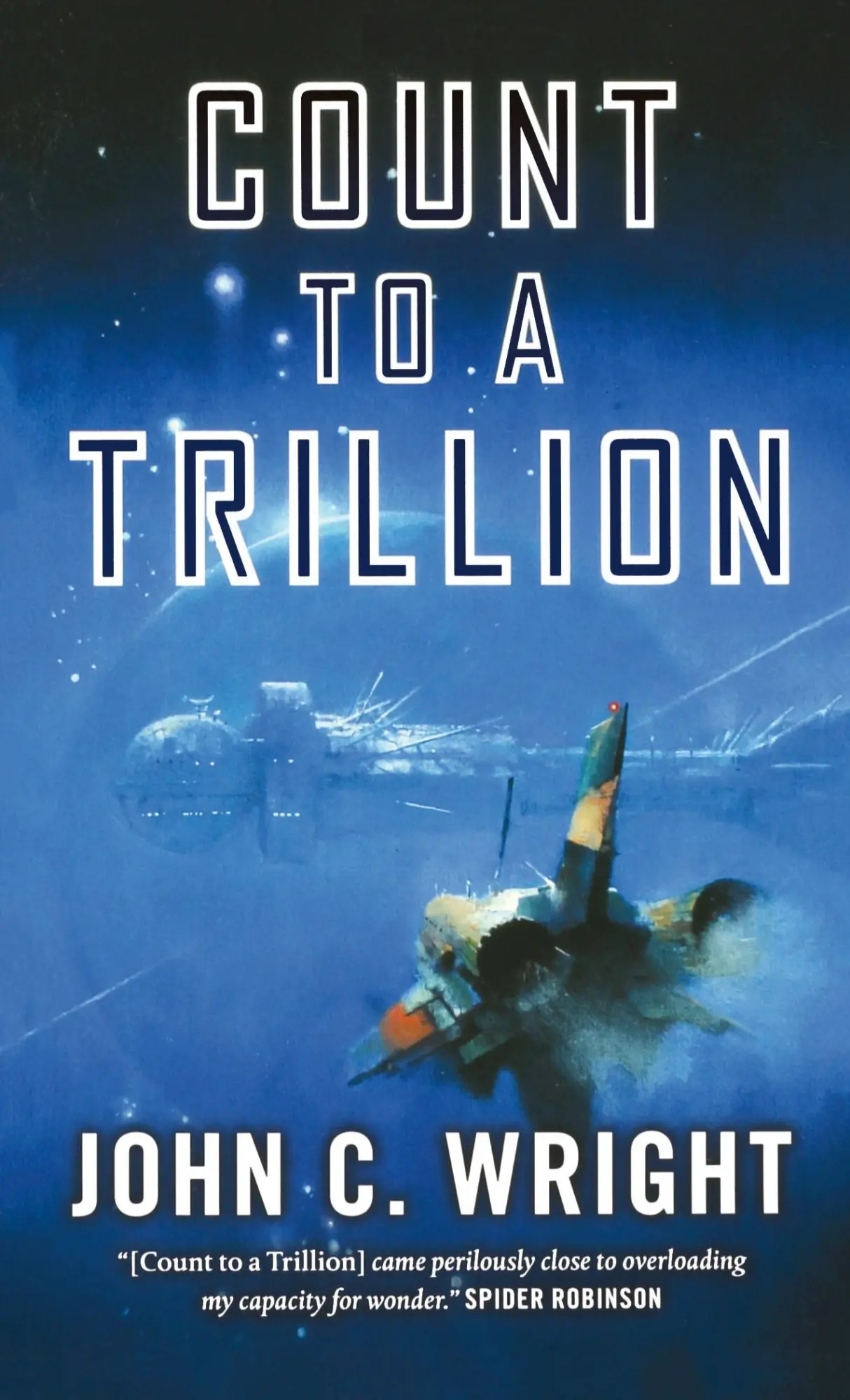 Cover: 9781250311603 | Count to a Trillion | John C. Wright | Taschenbuch | Englisch | 2012