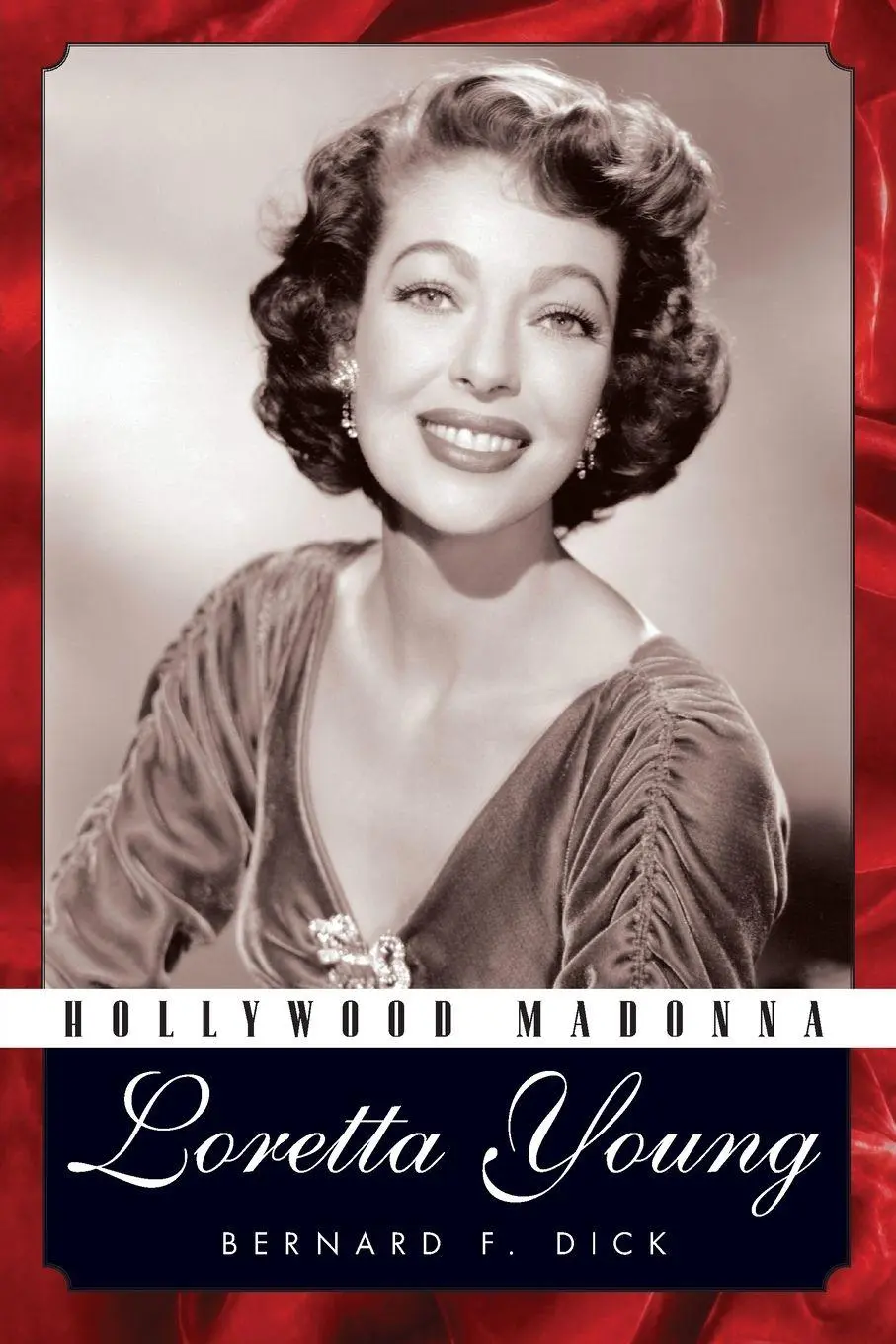 Cover: 9781496861603 | Hollywood Madonna | Loretta Young | Bernard F Dick | Taschenbuch