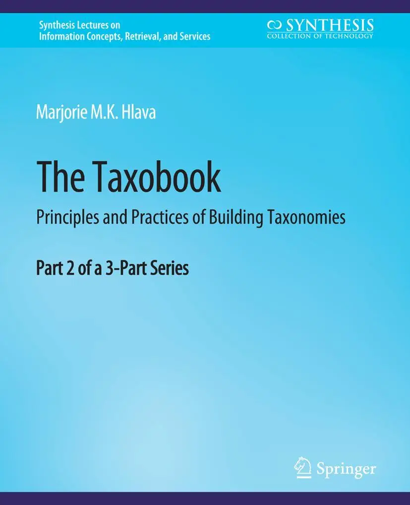 Cover: 9783031011603 | The Taxobook | Marjorie Hlava | Taschenbuch | xxiii | Englisch | 2014