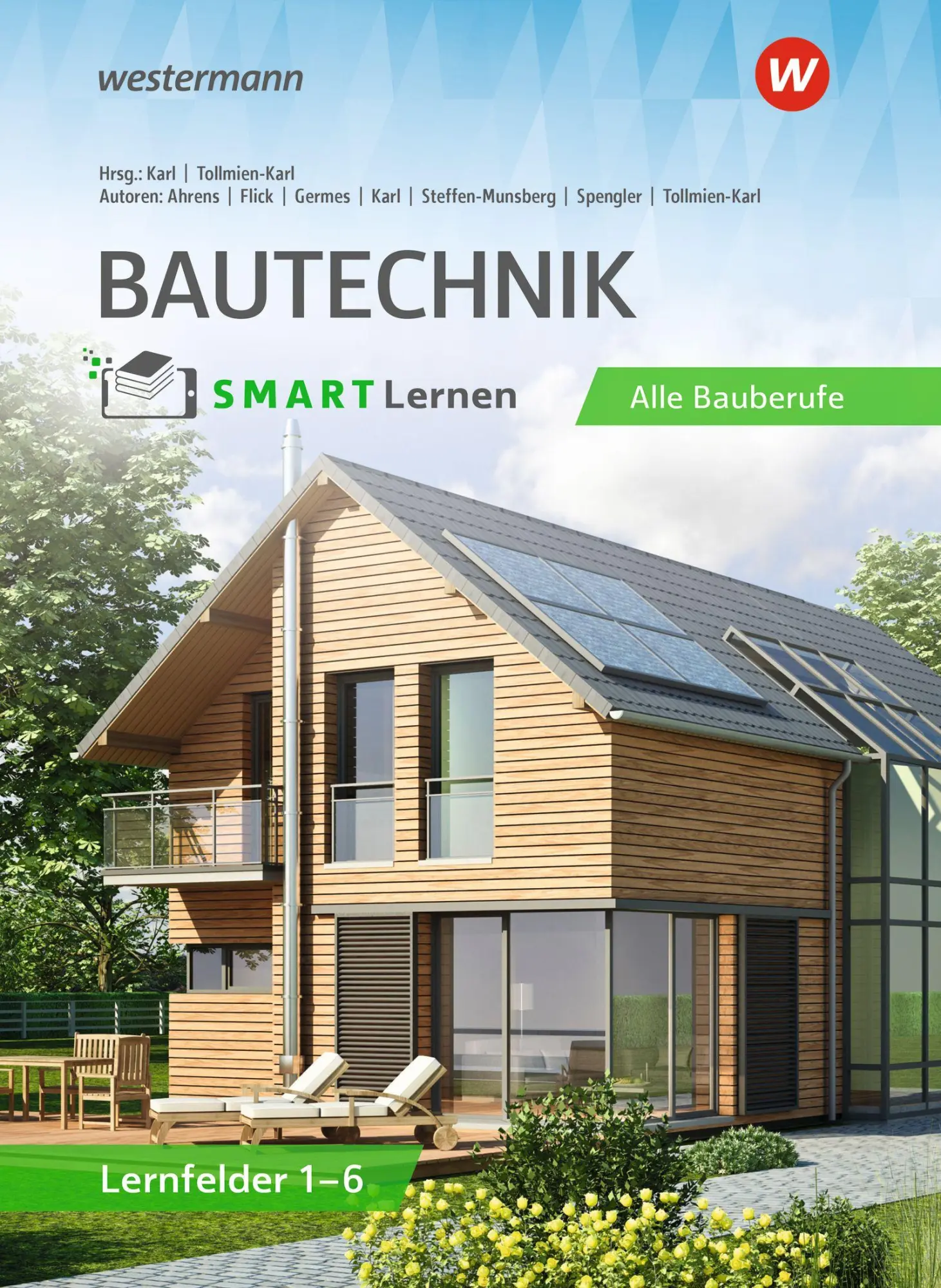 Cover: 9783427421603 | Bautechnik SMART Lernen | Lernfelder 1 bis 6 Schulbuch | Taschenbuch