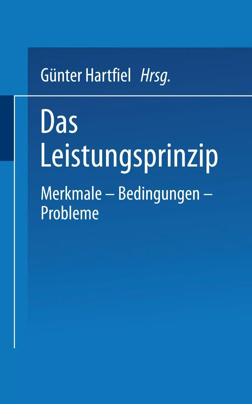Cover: 9783810001603 | Das Leistungsprinzip | Merkmale - Bedingungen - Probleme | Hartfiel