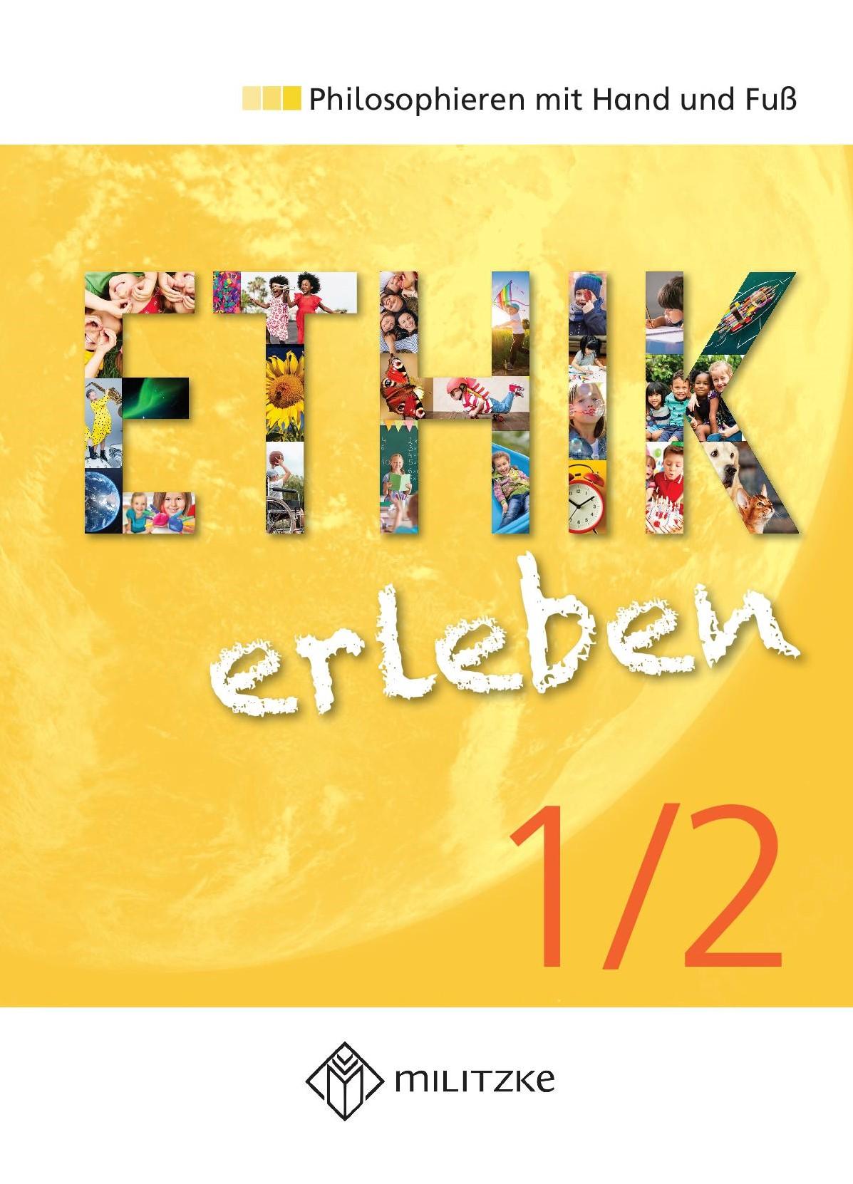 Cover: 9783967211603 | Ethik erleben 1/2 | Philosophieren mit Hand und Fuß | Christian Klager