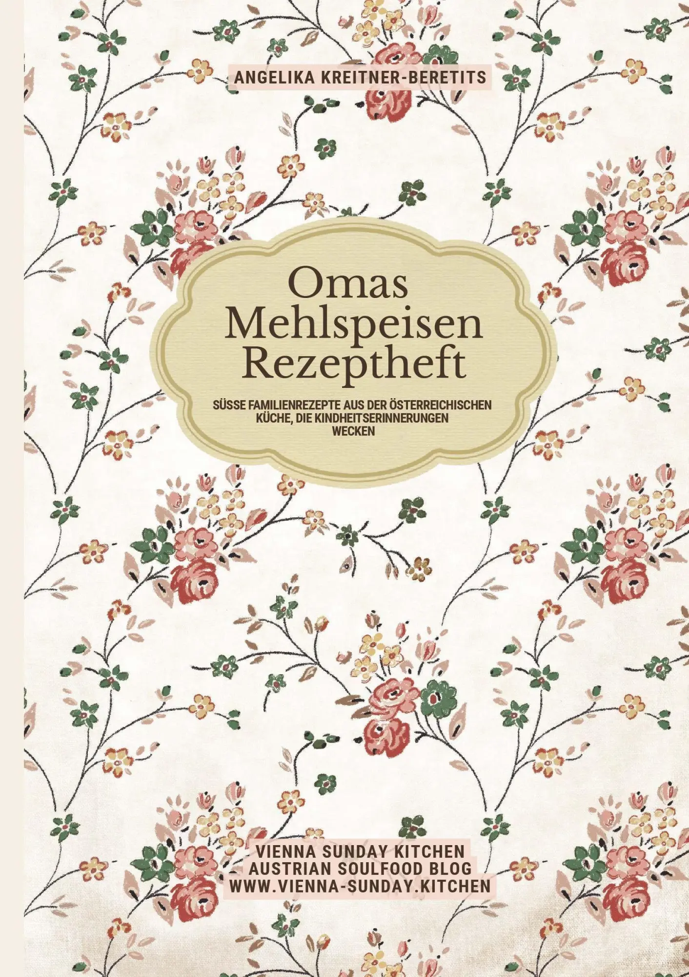 Cover: 9783992031603 | Omas Mehlspeisen Rezeptheft | Angelika Kreitner-Beretits | Taschenbuch