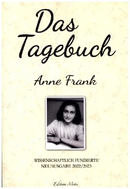Cover: 9789403681603 | Das Tagebuch der Anne Frank (Kommentierte Neuauflage 2022/2023) | Buch