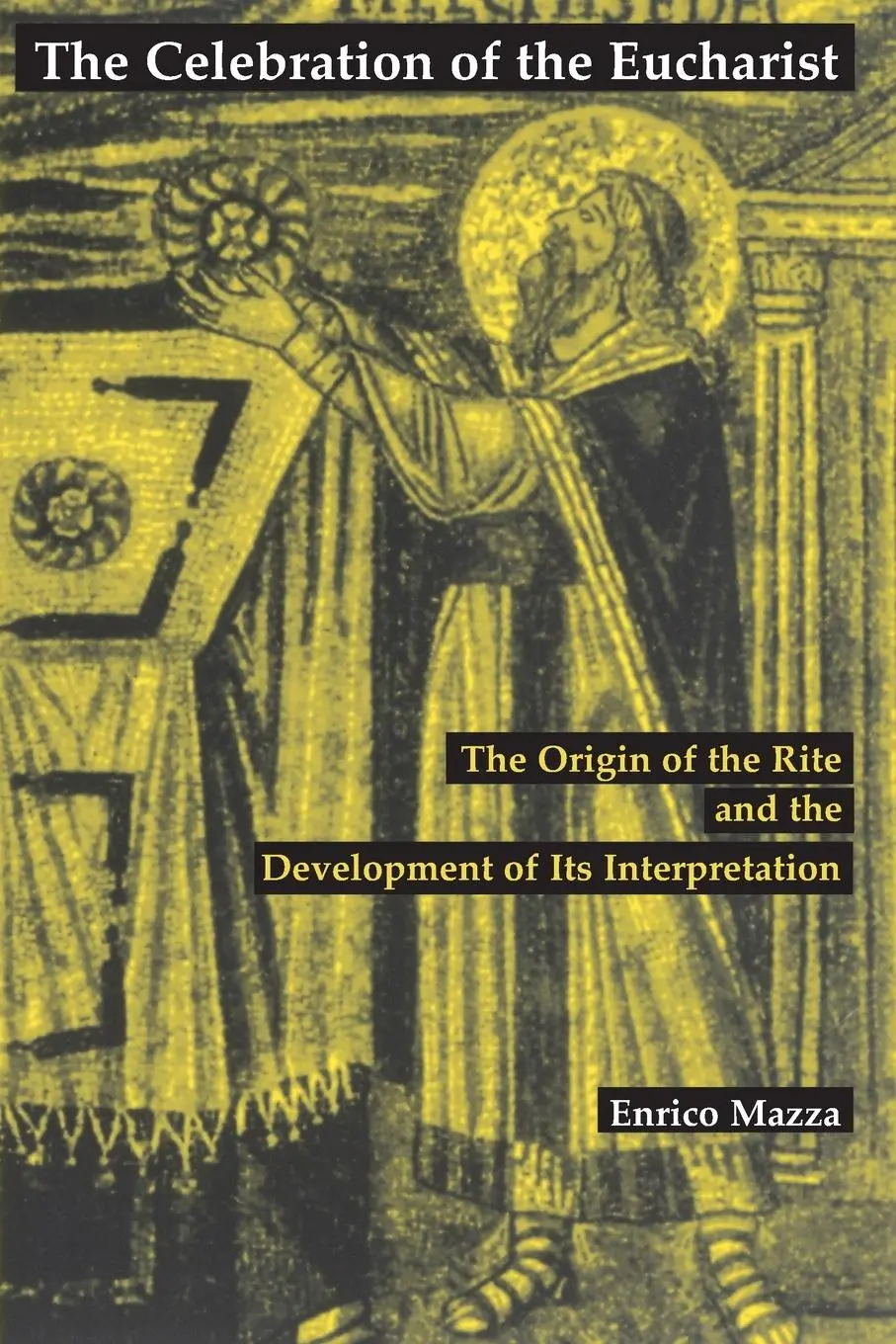 Cover: 9780814661703 | Celebration of Eucharist | Enrico Mazza | Taschenbuch | Englisch
